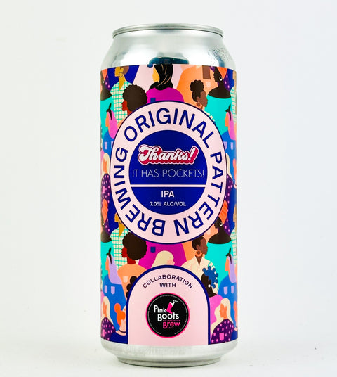 Original Pattern/Pink Boots Society "Thanks! It Has Pockets!" IPA, California (16oz Can)