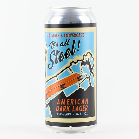 Fair State/Lowercase "It's All Steel" American Dark Lager, Washington (16oz Can)